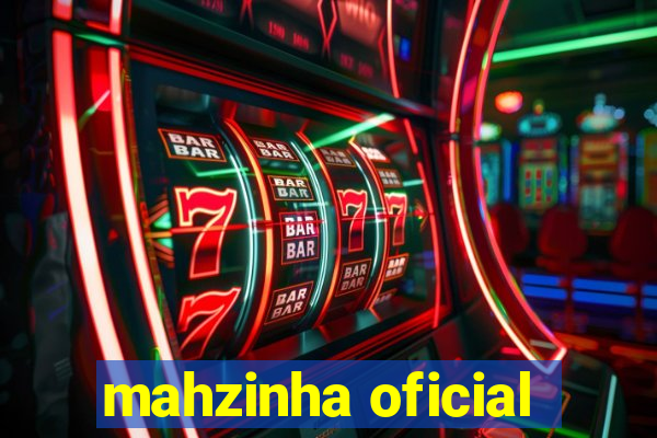 mahzinha oficial